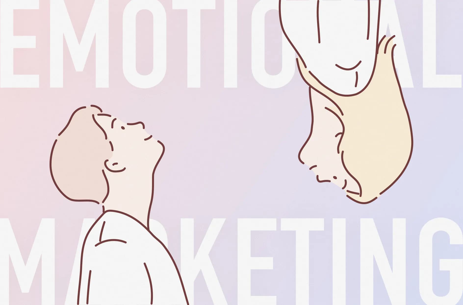 エモーショナル(感情)マーケティングとは?事例をもとにメリットを解説