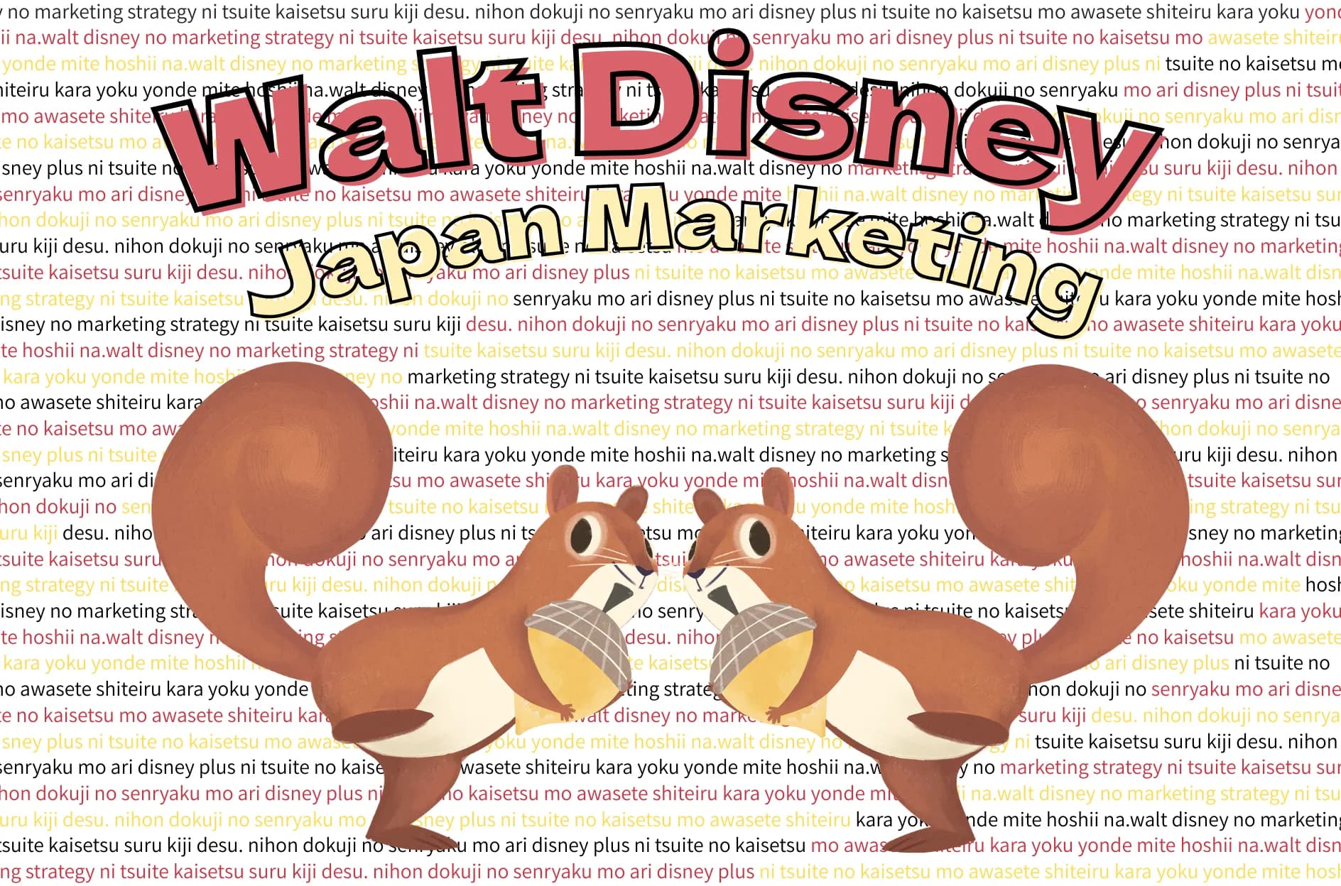 ツイステ・King & Prince・渋谷…ディズニーが仕掛ける日本発グローバル戦略